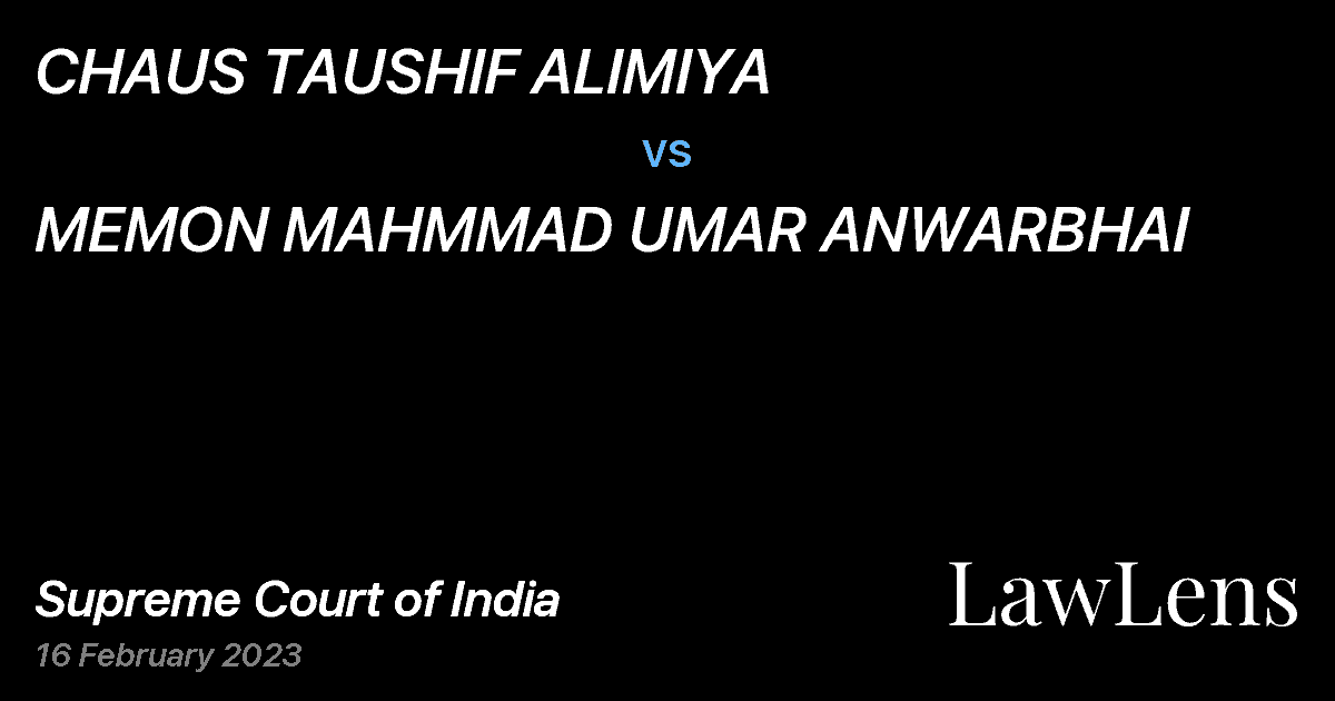 Preview image for CHAUS TAUSHIF ALIMIYA vs. MEMON MAHMMAD UMAR ANWARBHAI