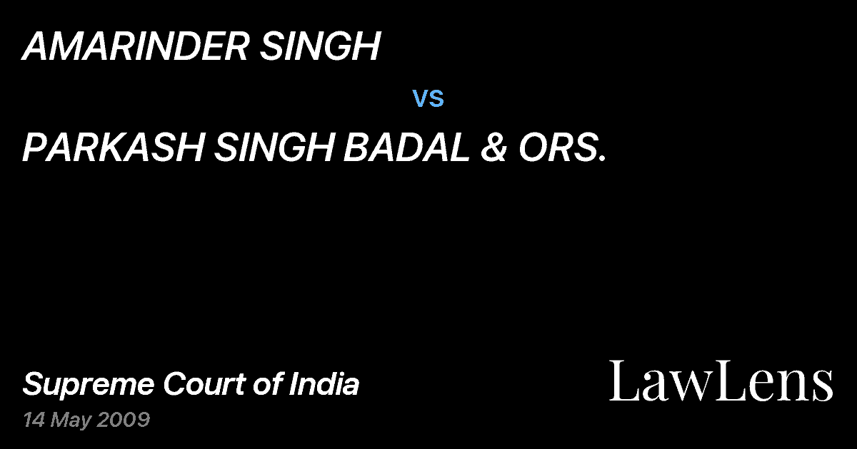 Preview image for AMARINDER SINGH vs. PARKASH SINGH BADAL & ORS.