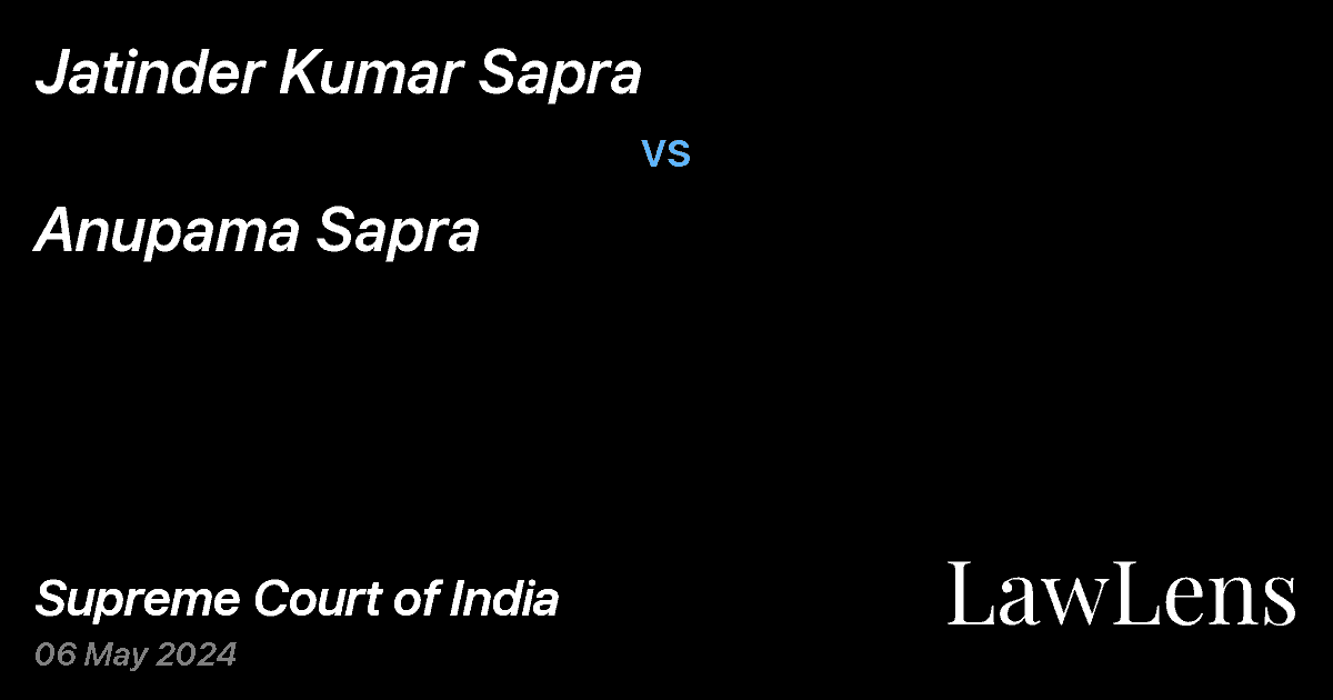 Preview image for Jatinder Kumar Sapra vs. Anupama Sapra