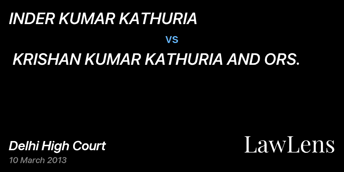 Preview image for INDER KUMAR KATHURIA vs. KRISHAN KUMAR KATHURIA AND ORS.