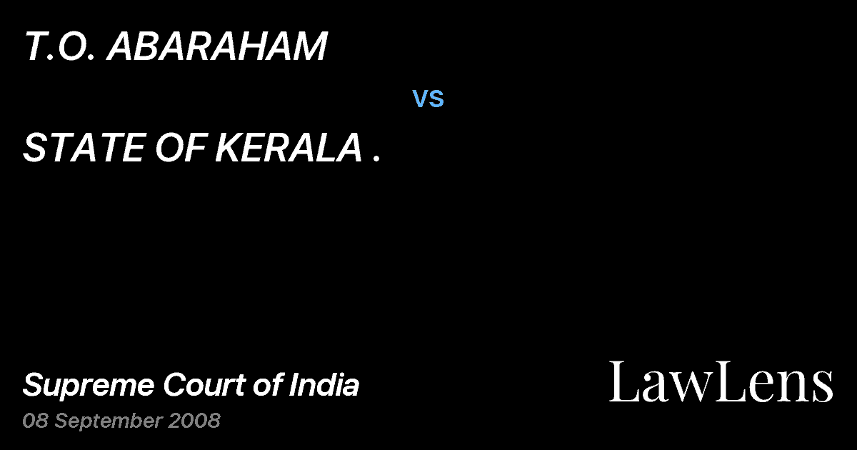 Preview image for T.O. ABARAHAM vs. STATE OF KERALA .