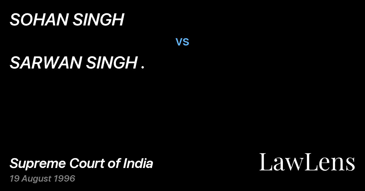 Preview image for SOHAN SINGH vs. SARWAN SINGH .