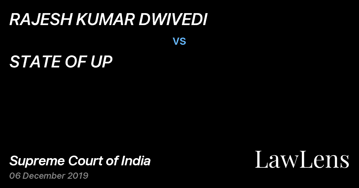 Preview image for RAJESH KUMAR DWIVEDI vs. STATE OF UP