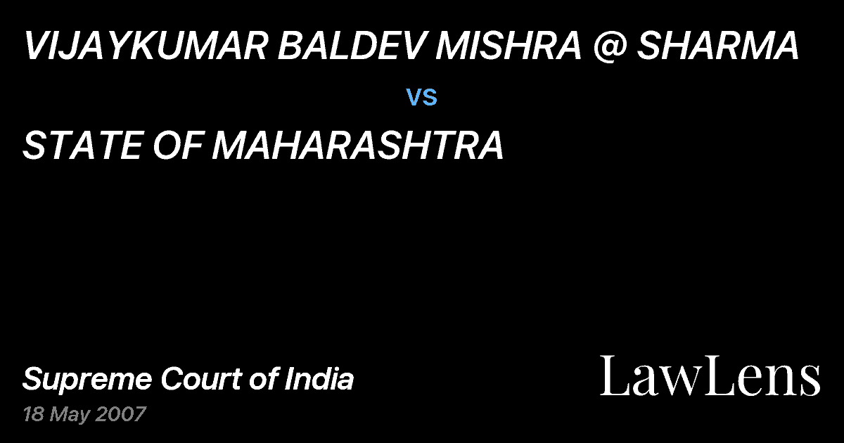 Preview image for VIJAYKUMAR BALDEV MISHRA @ SHARMA vs. STATE OF MAHARASHTRA
