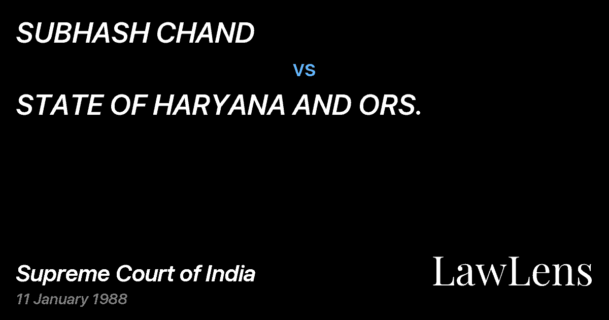 Preview image for SUBHASH CHAND vs. STATE OF HARYANA AND ORS.