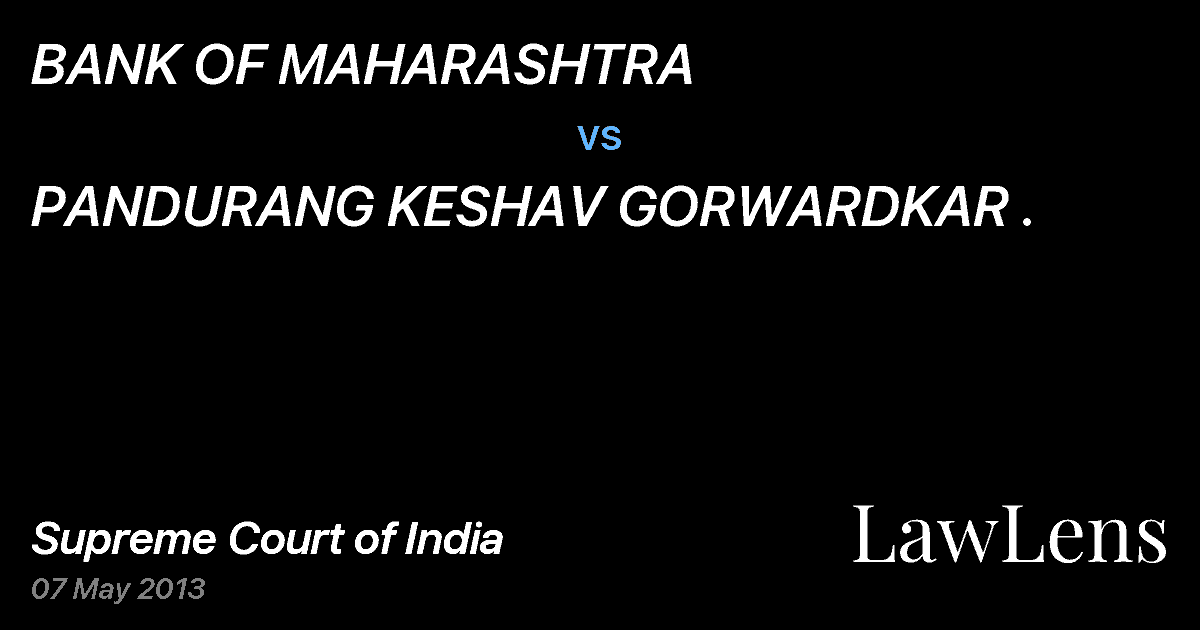 Preview image for BANK OF MAHARASHTRA vs. PANDURANG KESHAV GORWARDKAR .