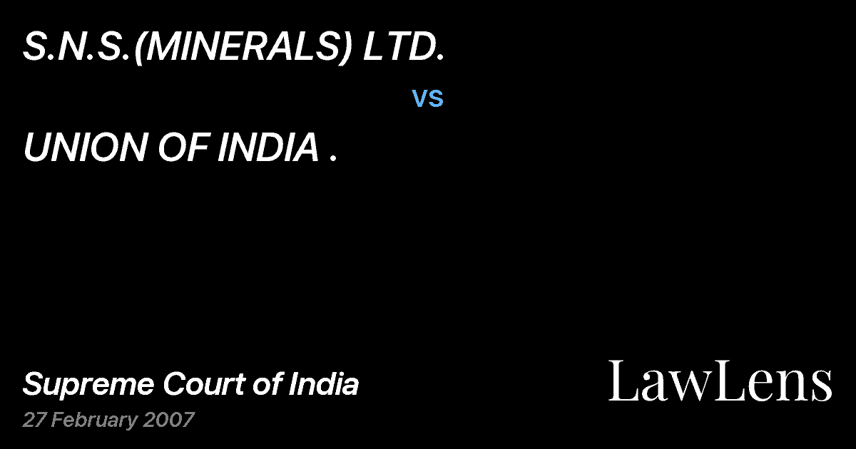 Preview image for S.N.S.(MINERALS) LTD. vs. UNION OF INDIA .