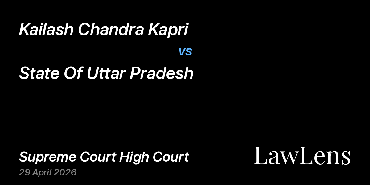Preview image for Kailash Chandra Kapri vs. State Of Uttar Pradesh