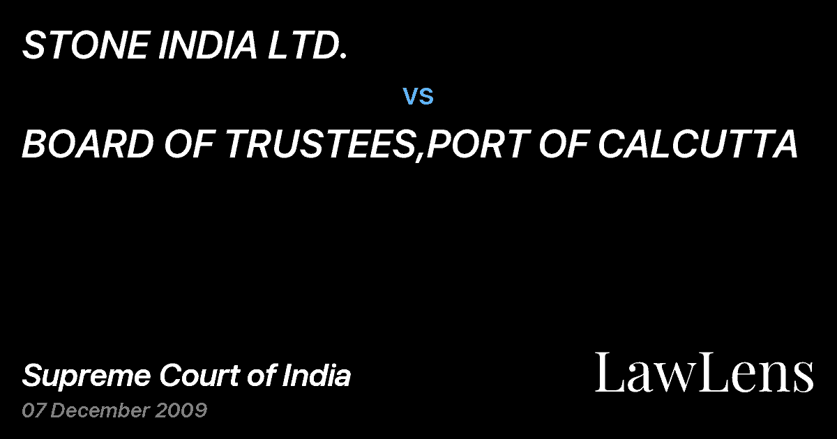 Preview image for STONE INDIA LTD. vs. BOARD OF TRUSTEES,PORT OF CALCUTTA