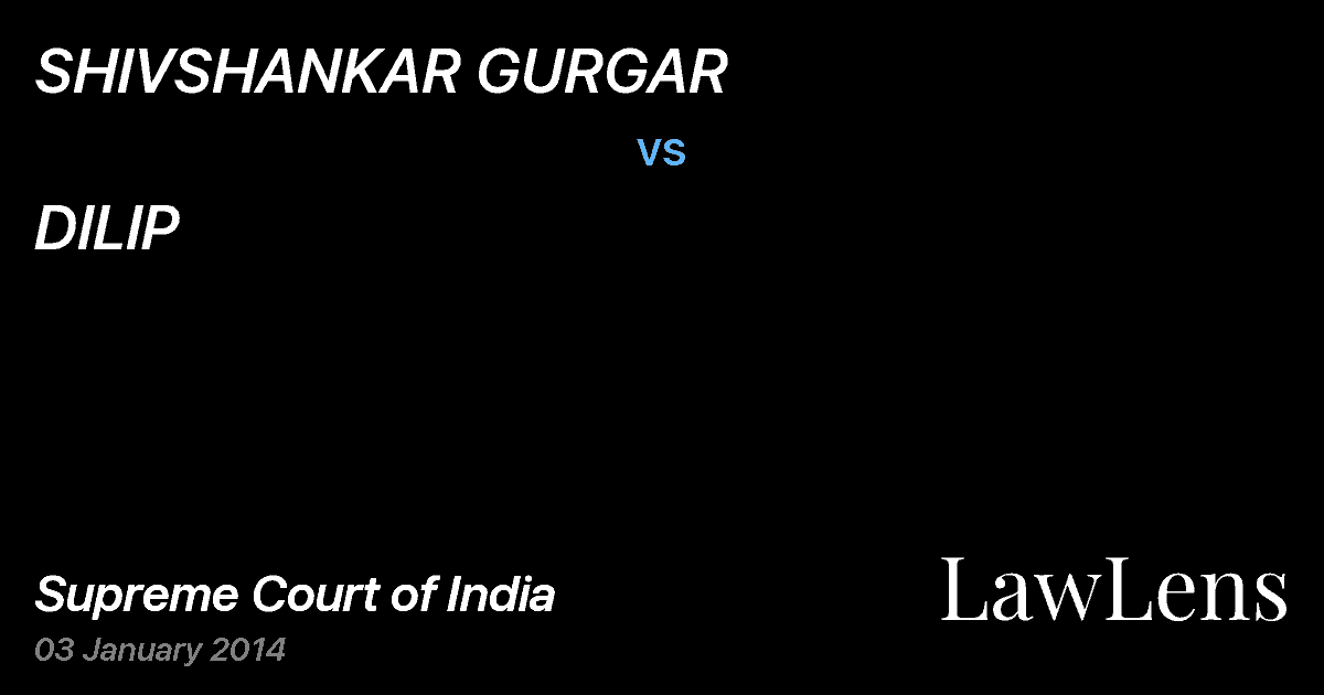 Preview image for SHIVSHANKAR GURGAR vs. DILIP