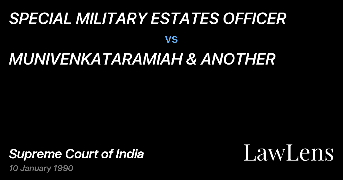 Preview image for SPECIAL MILITARY ESTATES OFFICER vs. MUNIVENKATARAMIAH & ANOTHER