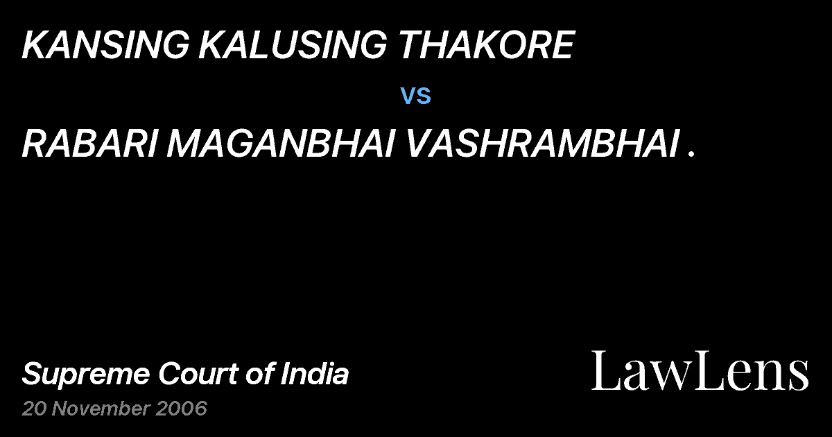 Preview image for KANSING KALUSING THAKORE vs. RABARI MAGANBHAI VASHRAMBHAI .