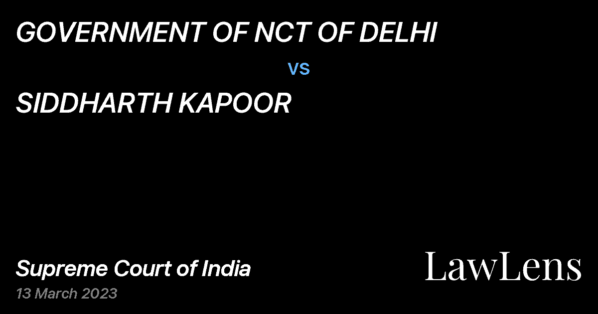 Preview image for GOVERNMENT OF NCT OF DELHI vs. SIDDHARTH KAPOOR