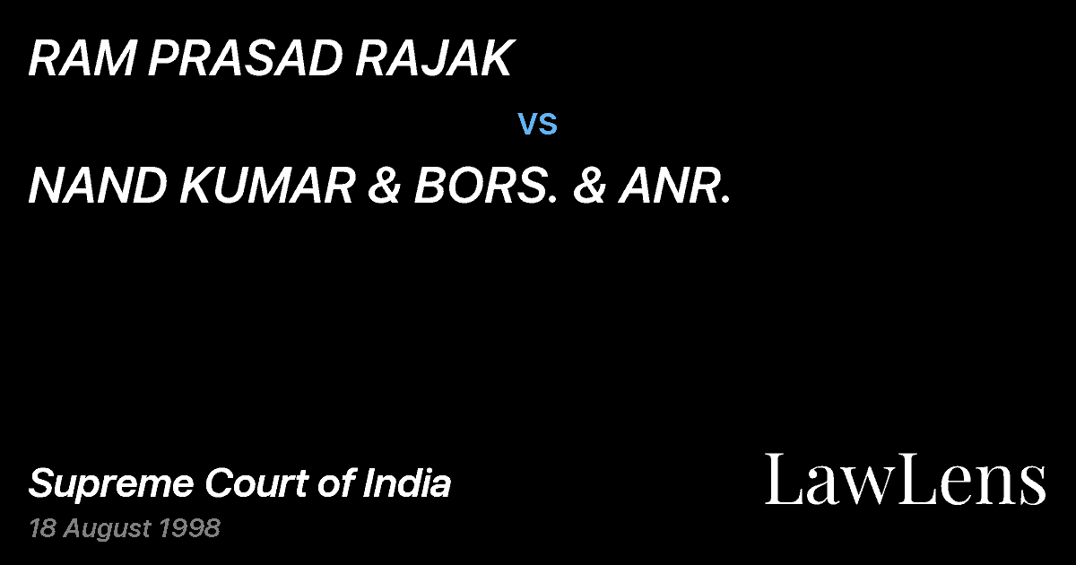 Preview image for RAM PRASAD RAJAK vs. NAND KUMAR & BORS. & ANR.
