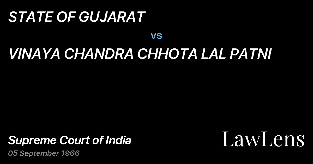 Preview image for STATE OF GUJARAT vs. VINAYA CHANDRA CHHOTA LAL PATNI