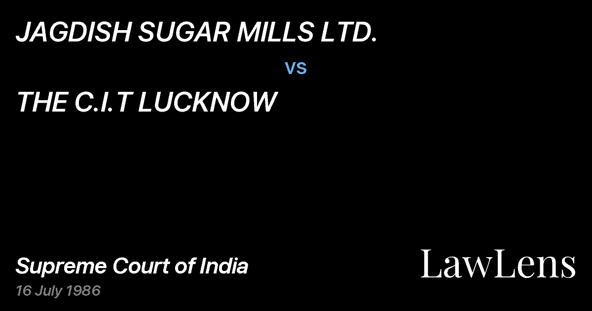 Preview image for JAGDISH SUGAR MILLS LTD. vs. THE C.I.T LUCKNOW