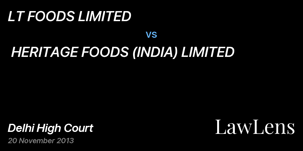 Preview image for LT FOODS LIMITED vs. HERITAGE FOODS (INDIA) LIMITED