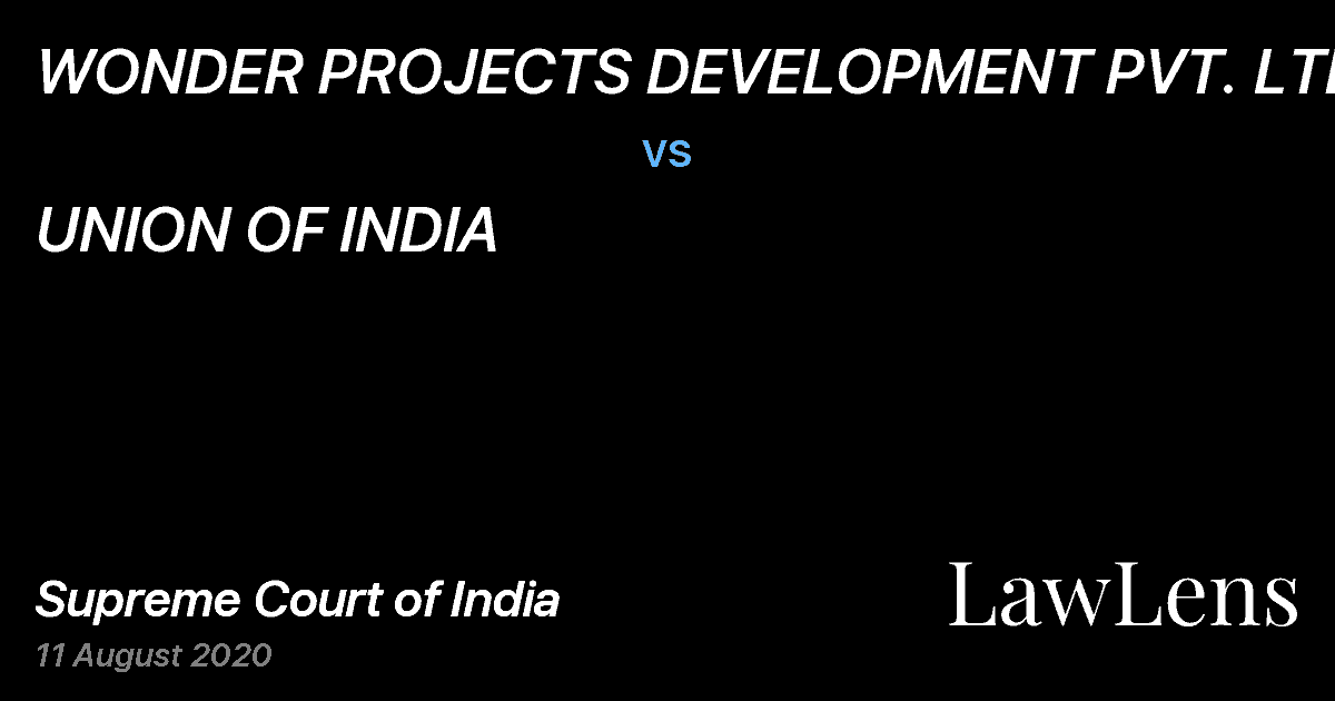 Preview image for WONDER PROJECTS DEVELOPMENT PVT. LTD. vs. UNION OF INDIA