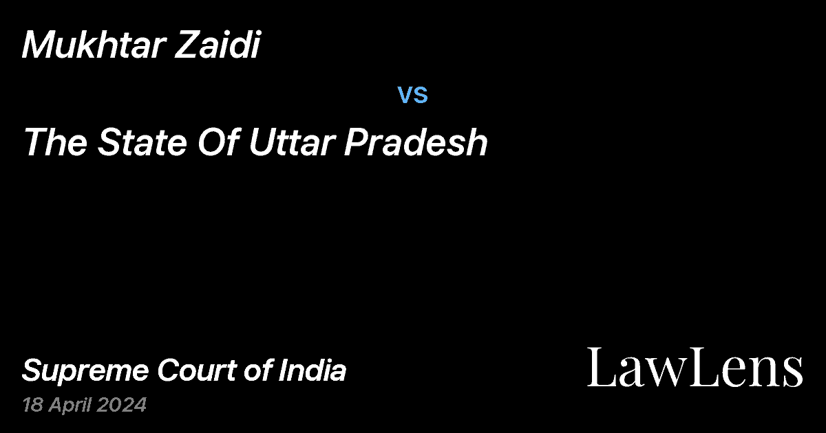 Preview image for Mukhtar Zaidi vs. The State Of Uttar Pradesh