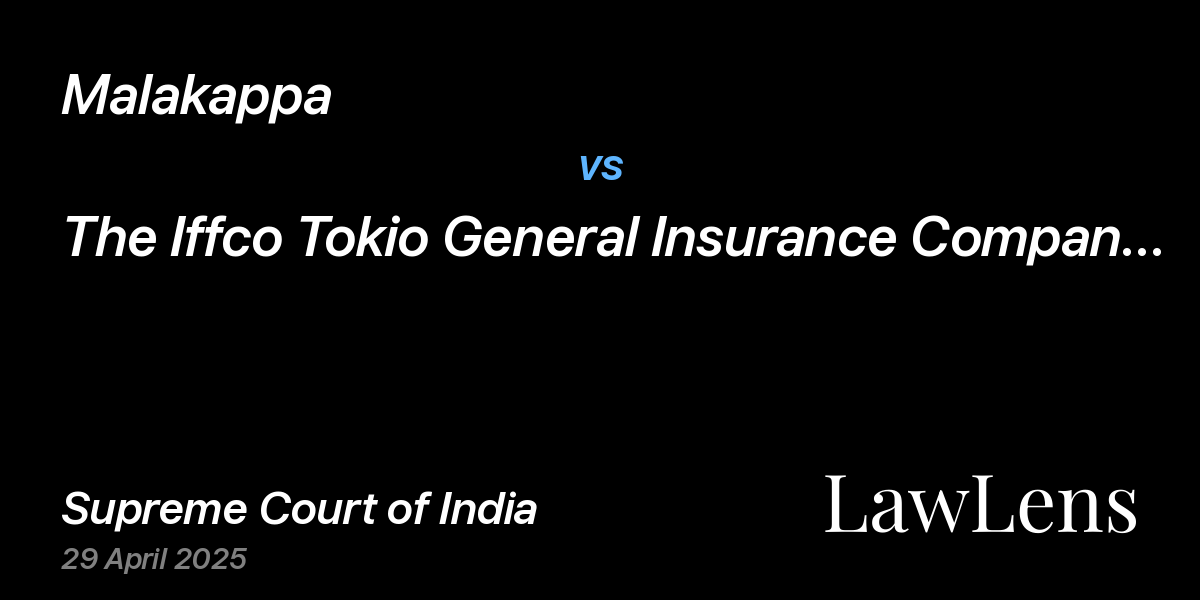 Preview image for Malakappa vs. The Iffco Tokio General Insurance Company Limited