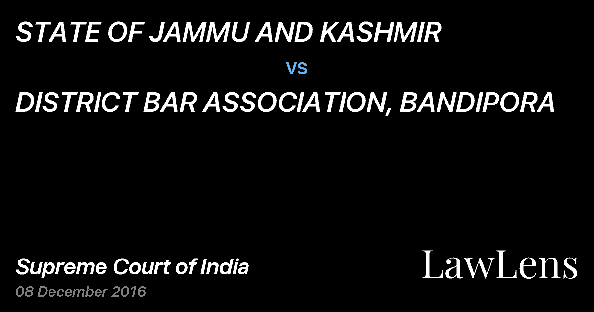 Preview image for STATE OF JAMMU AND KASHMIR vs. DISTRICT BAR ASSOCIATION, BANDIPORA