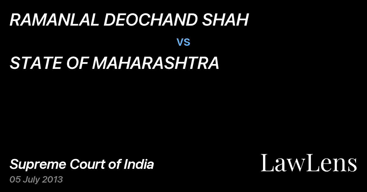 Preview image for RAMANLAL DEOCHAND SHAH vs. STATE OF MAHARASHTRA