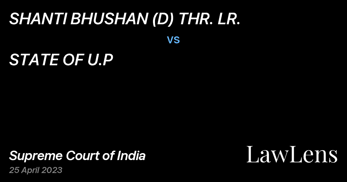 Preview image for SHANTI BHUSHAN (D) THR. LR. vs. STATE OF U.P