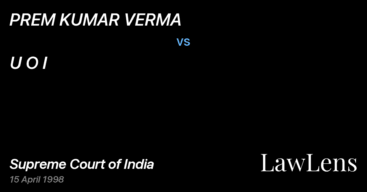 Preview image for PREM KUMAR VERMA vs. U O I