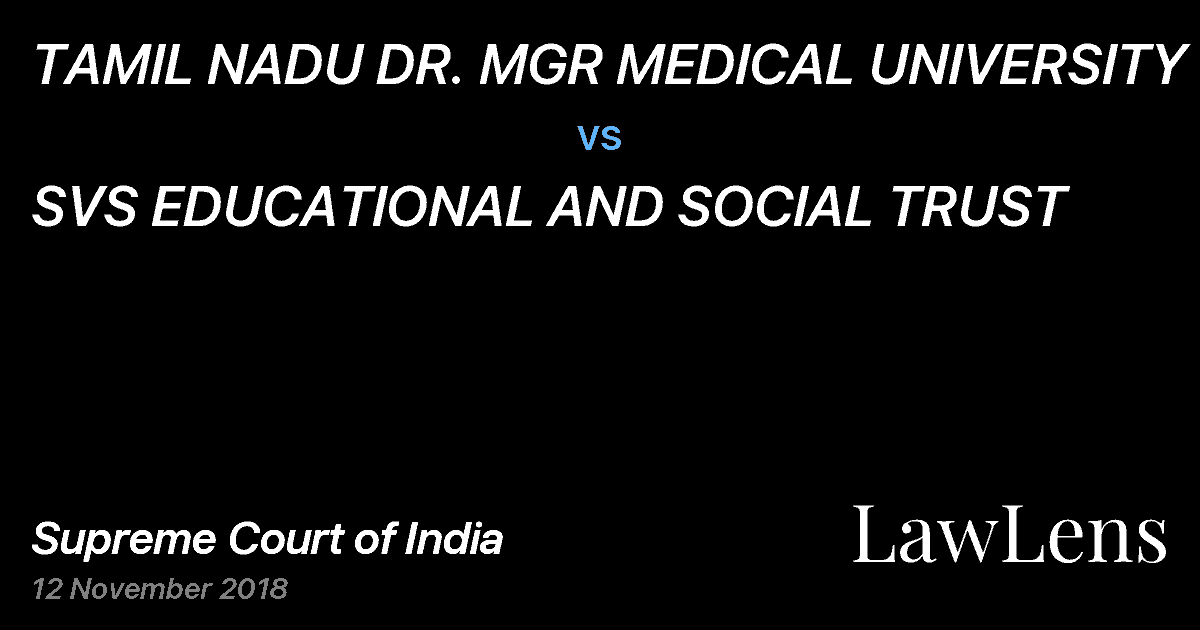 Preview image for TAMIL NADU DR. MGR MEDICAL UNIVERSITY vs. SVS EDUCATIONAL AND SOCIAL TRUST