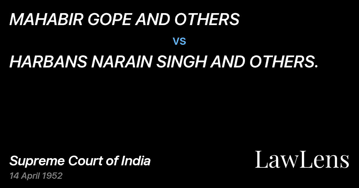 Preview image for MAHABIR GOPE AND OTHERS vs. HARBANS NARAIN SINGH AND OTHERS.