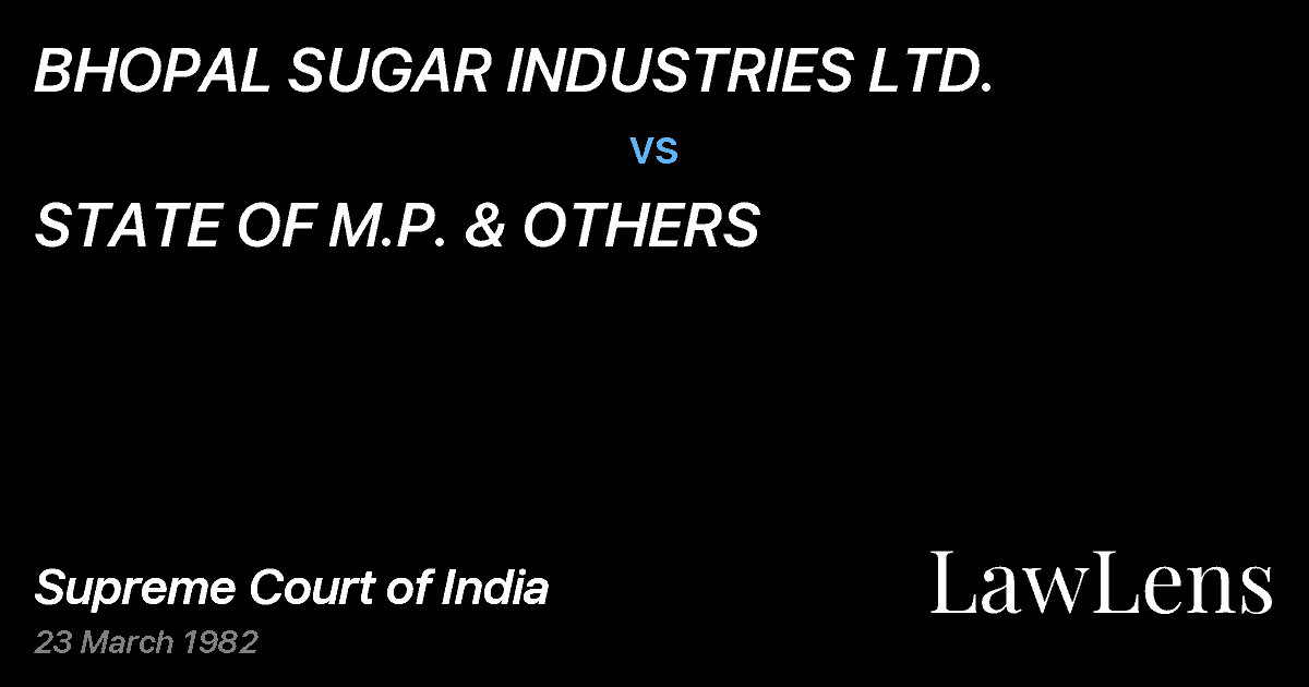 Preview image for BHOPAL SUGAR INDUSTRIES LTD. vs. STATE OF M.P. & OTHERS