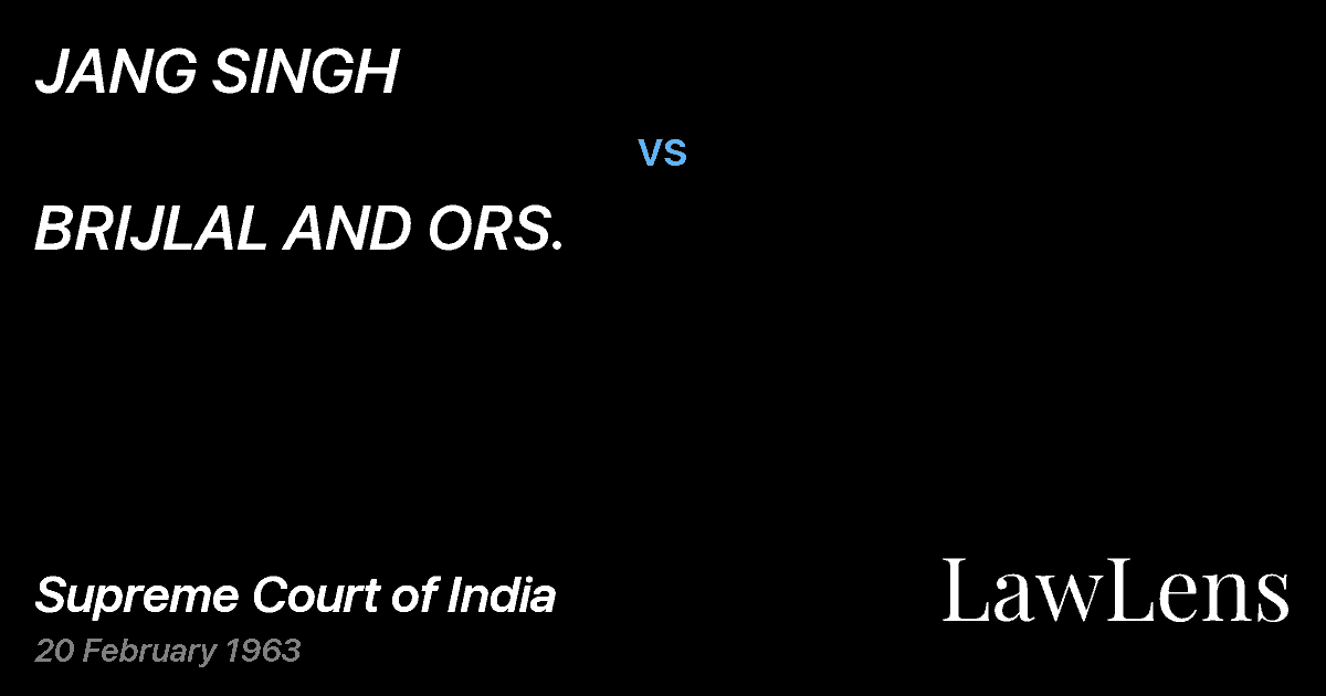 Preview image for JANG SINGH vs. BRIJLAL AND ORS.