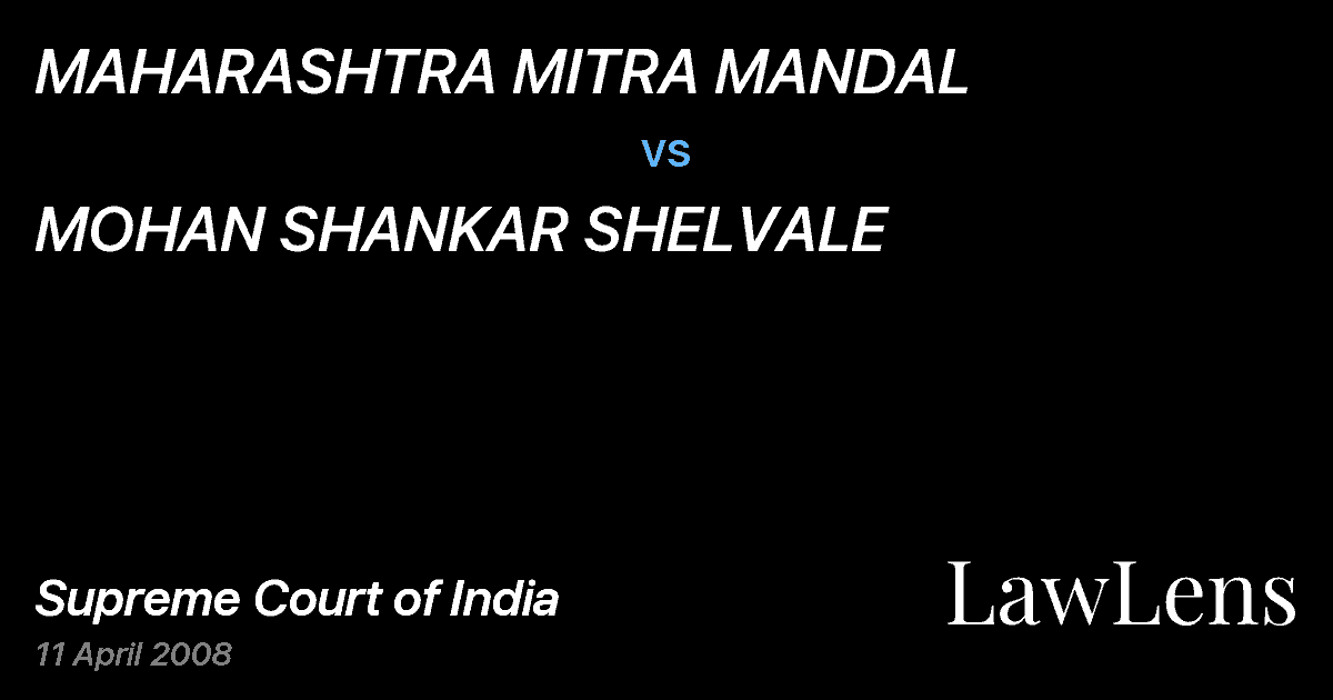 Preview image for MAHARASHTRA MITRA MANDAL vs. MOHAN SHANKAR SHELVALE