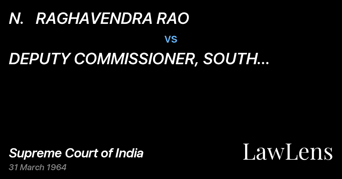 Preview image for N.   RAGHAVENDRA RAO vs. DEPUTY COMMISSIONER, SOUTH KANARA,MANGALORE