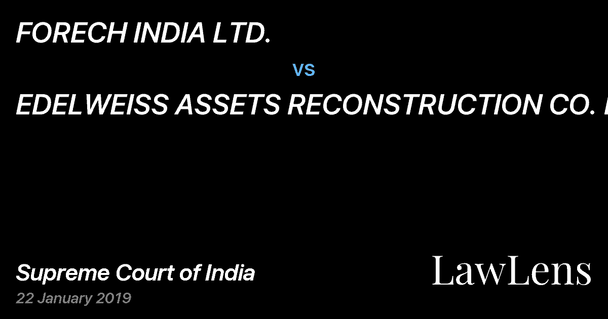 Preview image for FORECH INDIA LTD. vs. EDELWEISS ASSETS RECONSTRUCTION CO. LTD.