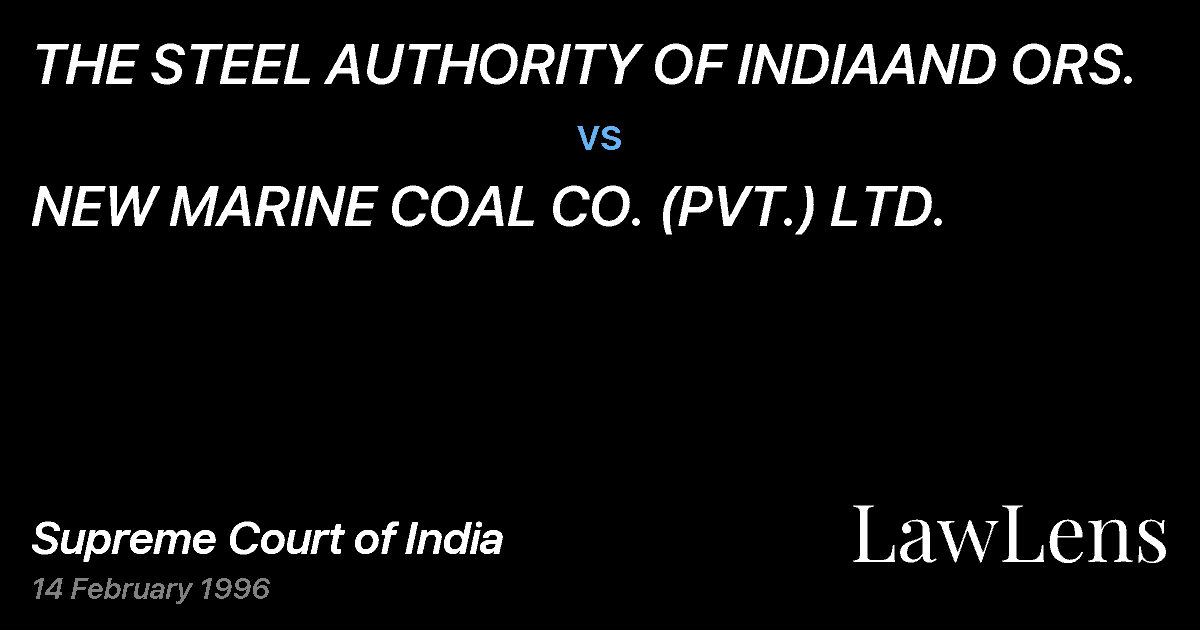 Preview image for THE STEEL AUTHORITY OF INDIAAND ORS. vs. NEW MARINE COAL CO. (PVT.) LTD.