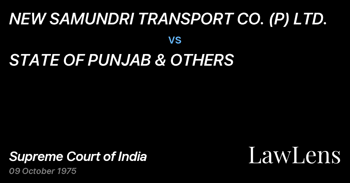 Preview image for NEW SAMUNDRI TRANSPORT CO. (P) LTD. vs. STATE OF PUNJAB & OTHERS