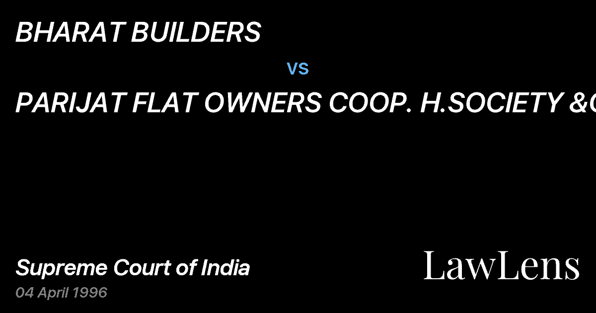 Preview image for BHARAT BUILDERS vs. PARIJAT FLAT OWNERS COOP. H.SOCIETY &ORS