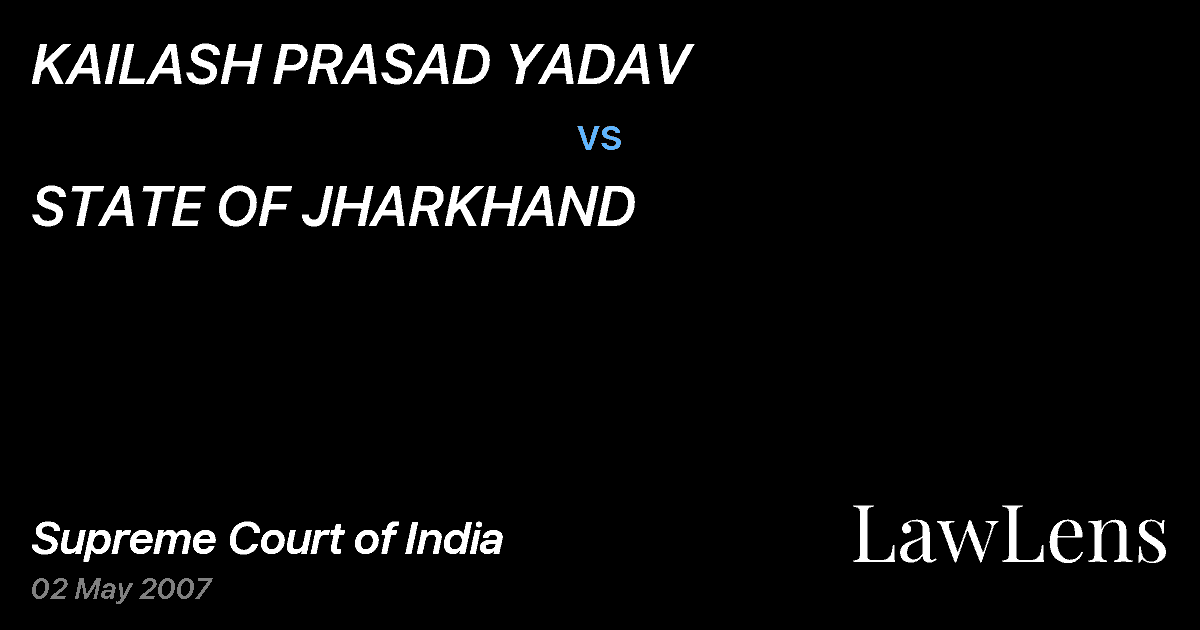 Preview image for KAILASH PRASAD YADAV vs. STATE OF JHARKHAND
