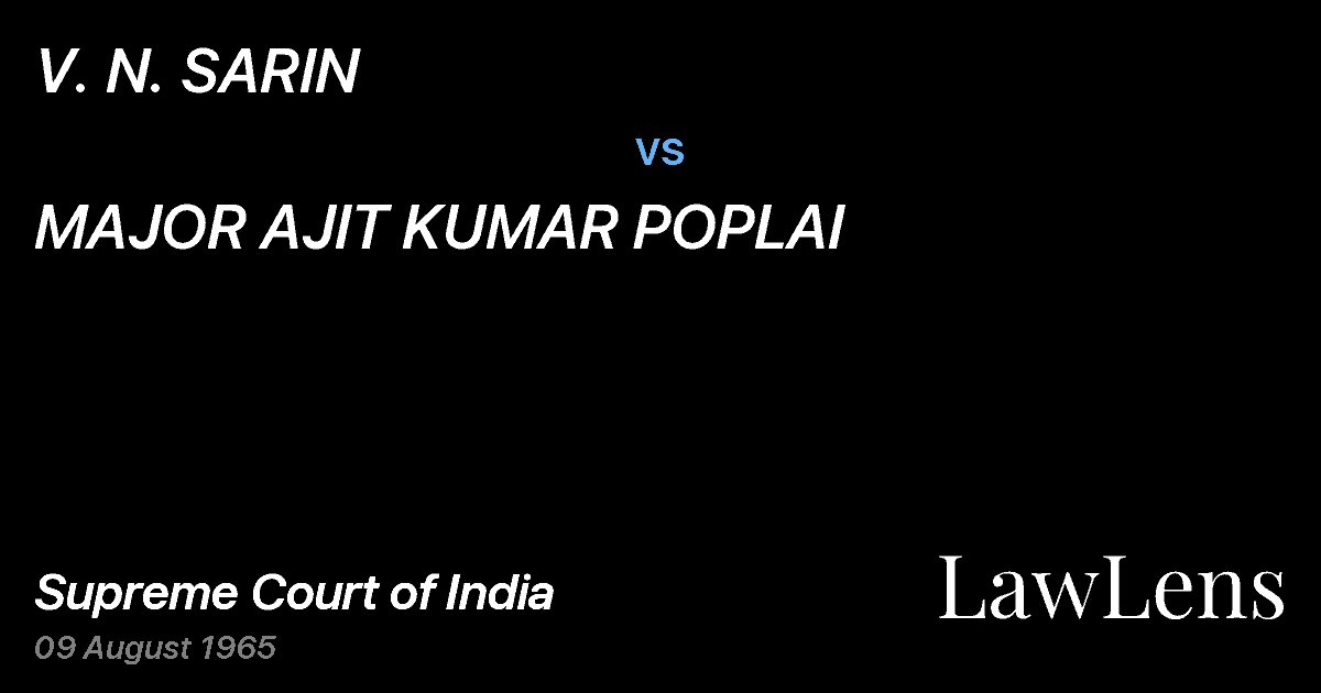Preview image for V. N. SARIN vs. MAJOR AJIT KUMAR POPLAI