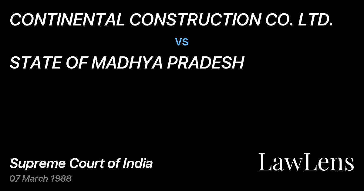 Preview image for CONTINENTAL CONSTRUCTION CO. LTD. vs. STATE OF MADHYA PRADESH