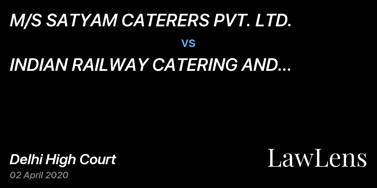 Preview image for M/S SATYAM CATERERS PVT. LTD.  vs.  INDIAN RAILWAY CATERING AND TOURISM CORPORATION LIMITED (IRCTC)