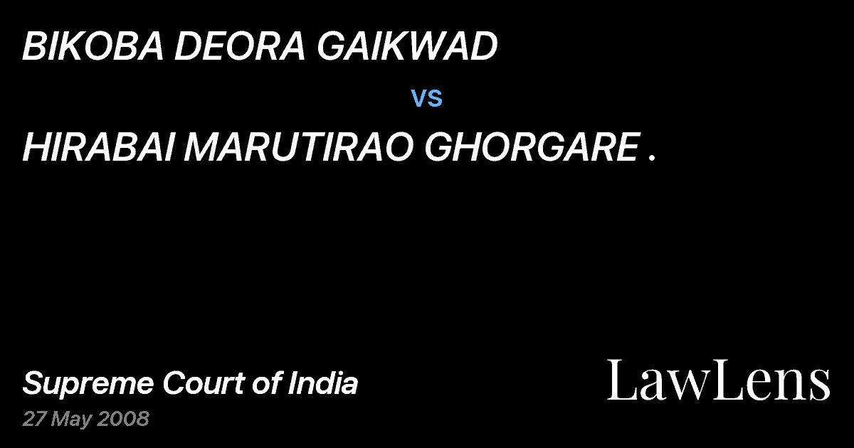 Preview image for BIKOBA DEORA GAIKWAD vs. HIRABAI MARUTIRAO GHORGARE .