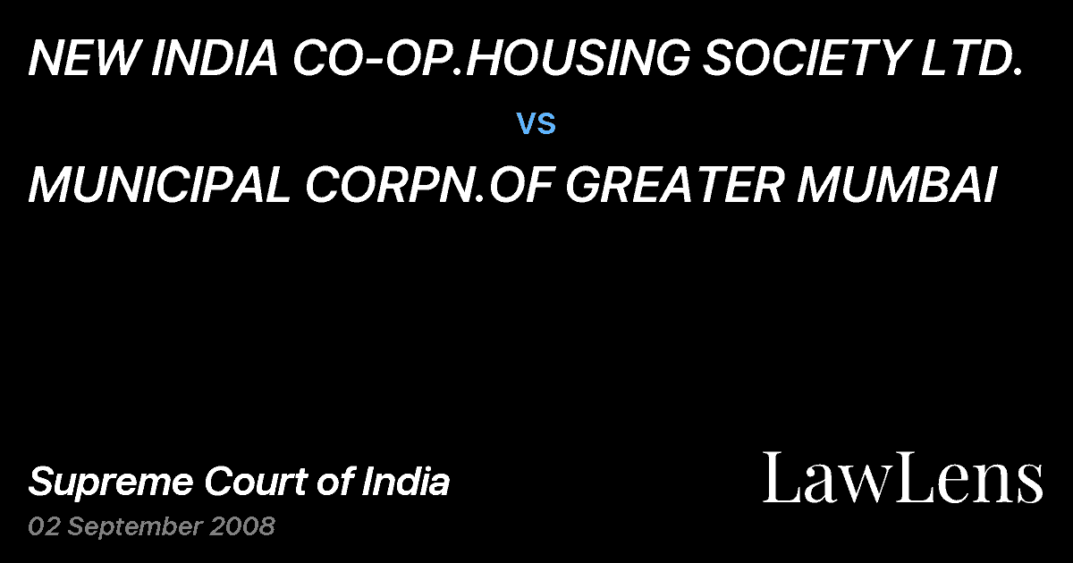 Preview image for NEW INDIA CO-OP.HOUSING SOCIETY LTD. vs. MUNICIPAL CORPN.OF GREATER MUMBAI