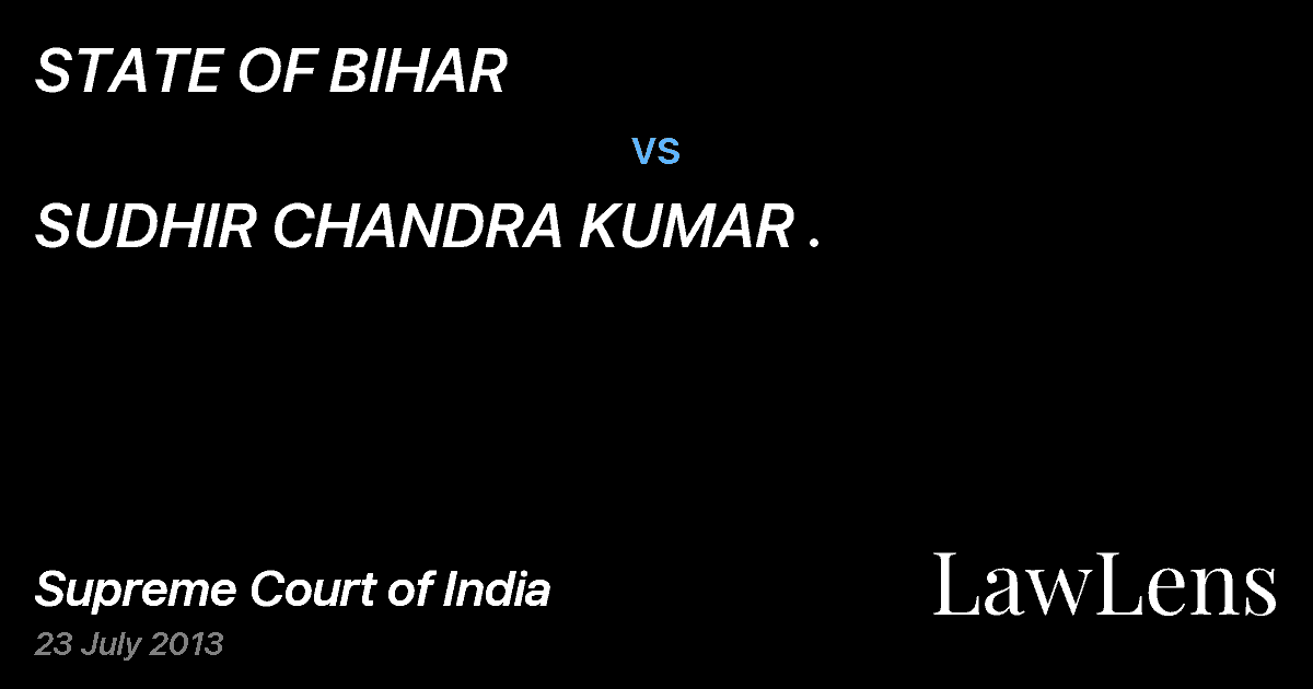 Preview image for STATE OF BIHAR vs. SUDHIR CHANDRA KUMAR .