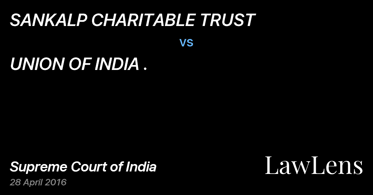 Preview image for SANKALP CHARITABLE TRUST vs. UNION OF INDIA .