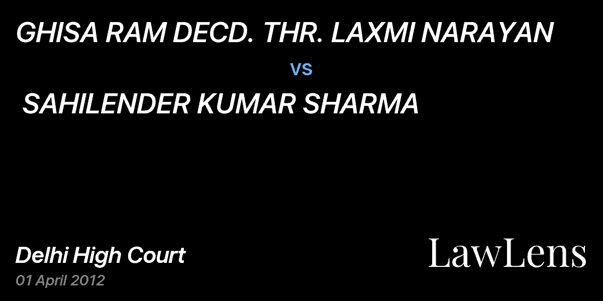 Preview image for GHISA RAM DECD. THR. LAXMI NARAYAN  vs.  SAHILENDER KUMAR SHARMA