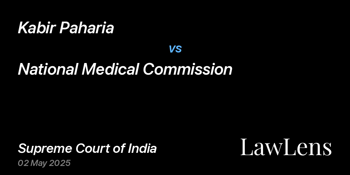 Preview image for Kabir Paharia vs. National Medical Commission