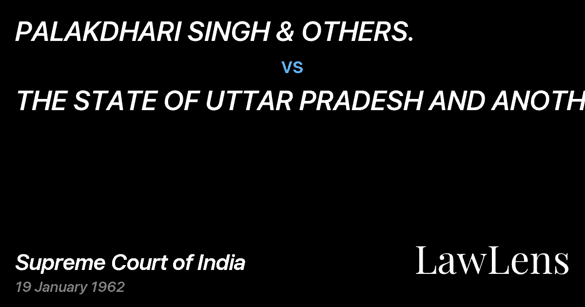 Preview image for PALAKDHARI SINGH & OTHERS. vs. THE STATE OF UTTAR PRADESH AND ANOTHER
