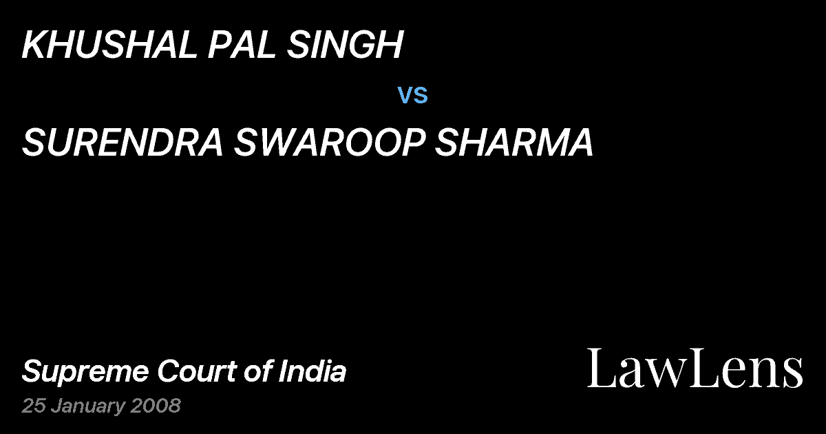Preview image for KHUSHAL PAL SINGH vs. SURENDRA SWAROOP SHARMA